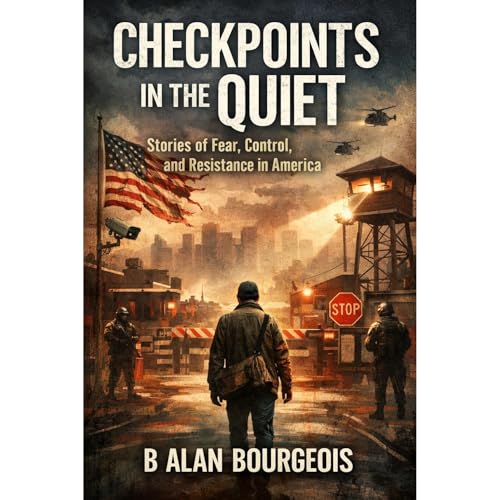 Checkpoints in the Quiet Audiolibro Por B Alan Bourgeois arte de portada