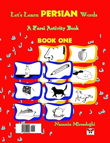 Let's Learn Persian Words (a Farsi Activity Book) Book One (Farsi and English Edition)