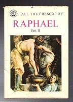 All the Frescos of Raphael; Part 2 B000LVM7VI Book Cover