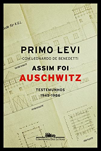 Assim foi Auschwitz