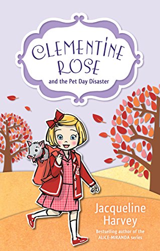 Clementine Rose and the Pet Day Disaster (2)
