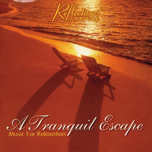 Reflections A Tranquil Escape [Audio CD] Various
