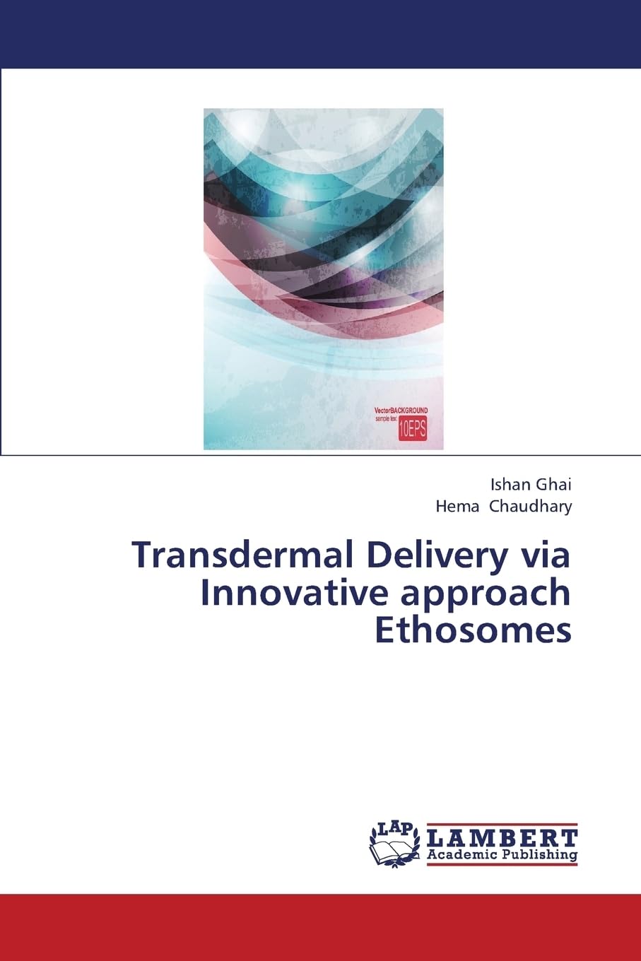 Transdermal Delivery via Innovative approach Ethosomes