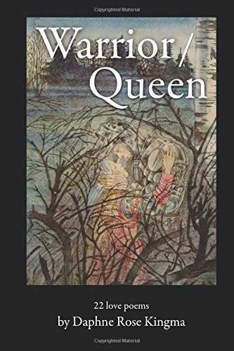 Warrior / Queen: 22 Love Poems