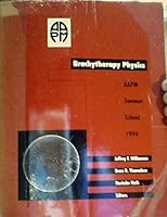 Brachytherapy Physics 0944838502 Book Cover