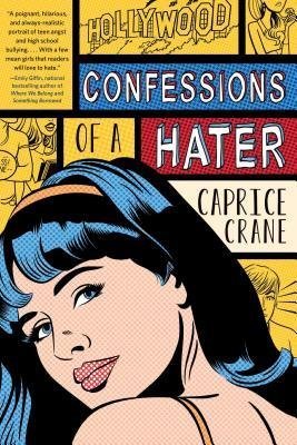 BY Crane, Caprice ( Author ) [{ Confessions of a Hater By Crane