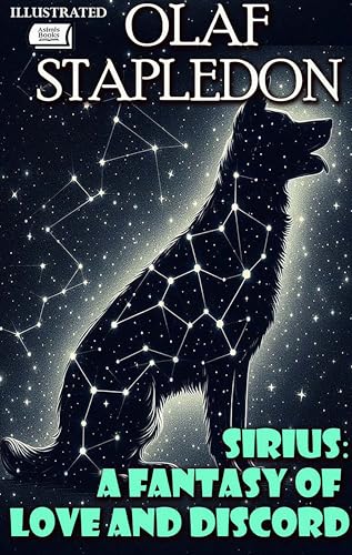 Sirius: A Fantasy of Love and Discord. Illustrated (English Edition)