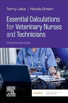 Essential Calculations for Veterinary Nurses and Technicians