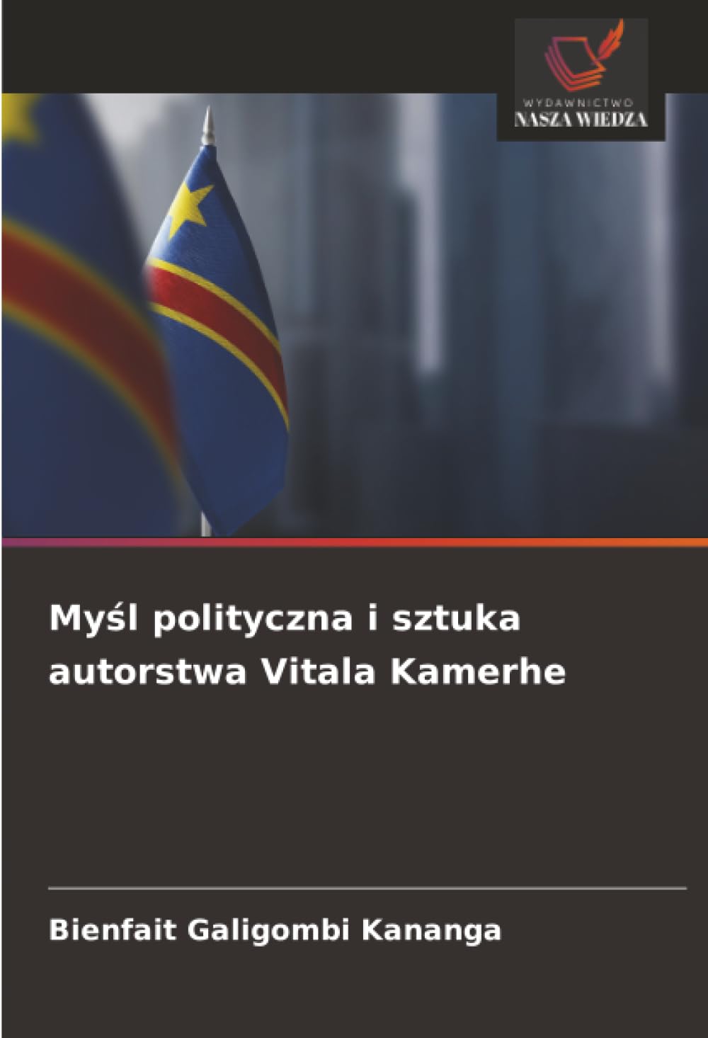 Myśl polityczna i sztuka autorstwa Vitala Kamerhe
