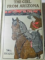The Girl from Arizona ; Illustrated by Elizabeth Withington B0013HV7C4 Book Cover