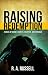 Raising Redemption: A Novel of Shame, Secrets, Sacrifice, and Struggle