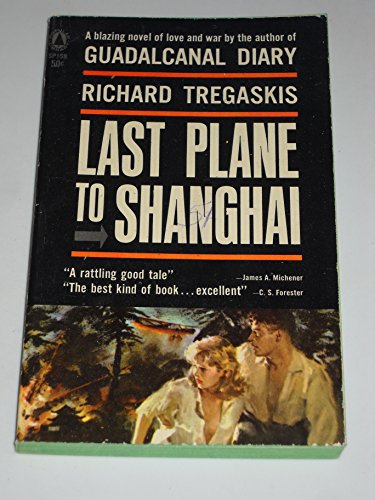 Last Plane to Shanghai B0036RYMJY Book Cover