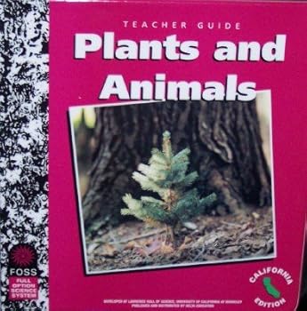 Spiral-bound FOSS Science "Plants and Animals" Teacher Edition Grade 1 Book