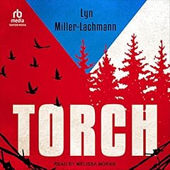 Torch Audiolibro Por Lyn Miller-Lachmann arte de portada
