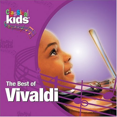 The Best of Vivaldi by Classical Kids (2004-08-02)