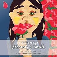 I Remember Mommy's Smile 061544752X Book Cover