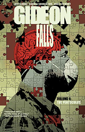 Gideon Falls Vol. 4: The Pentoculus Gideon Falls Vol. 4: The Pentoculus