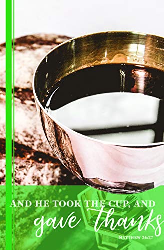 Jesus Took Bulletin (Pkg 100) Communion