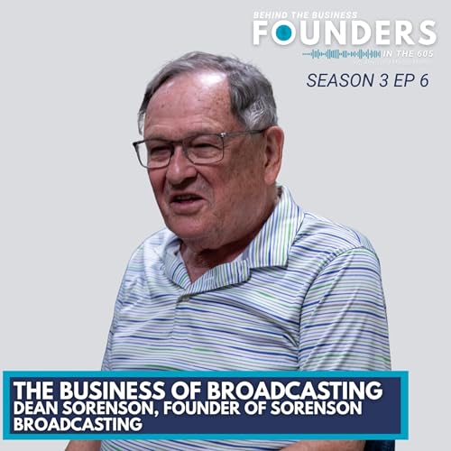 『The Business of Broadcasting | Dean Sorenson of Sorenson Broadcasting』のカバーアート