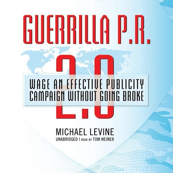 Guerrilla P.R. 2.0