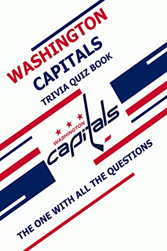 Washington Capital Trivia Quiz Book: The One With All The Questions