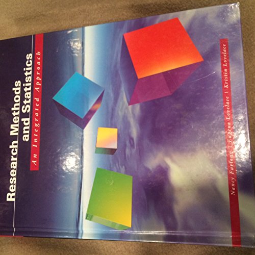 Basic Research Methods and Statistics: An Integrated Approach