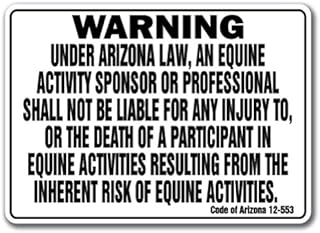 Arizona Equine Sign Activity Liability Warning Statute Horse Farm Barn Stable, 10