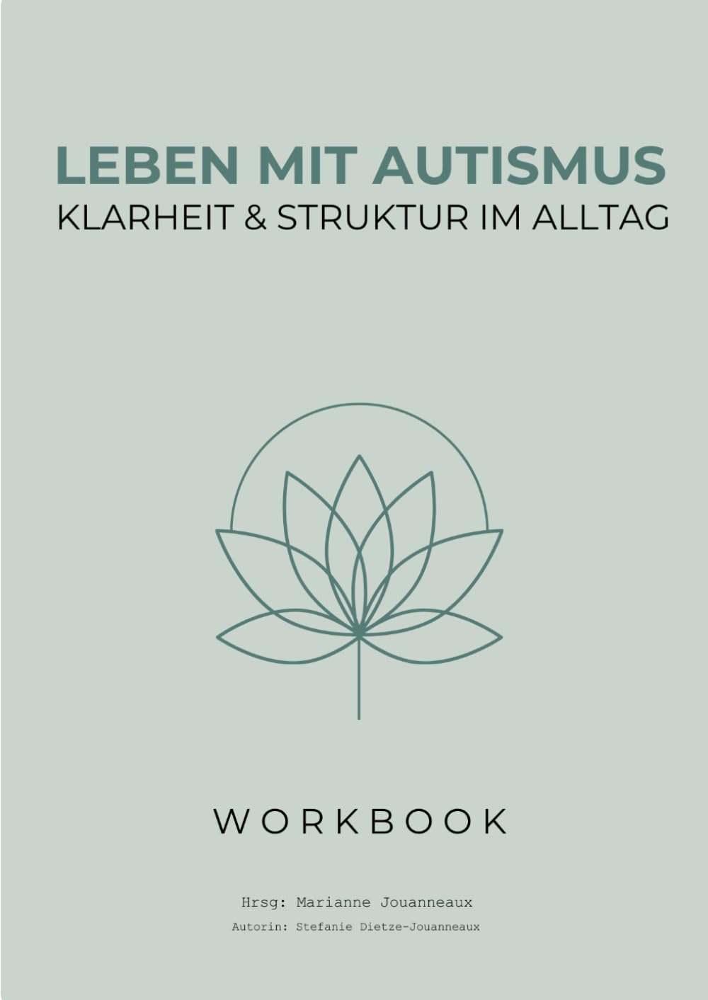 Leben mit Autismus: Klarheit und Struktur im Alltag