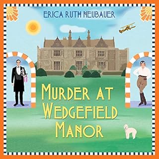 Murder at Wedgefield Manor Audiobook By Erica Ruth Neubauer cover art