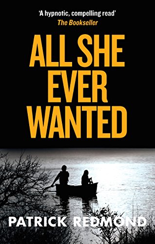 All She Ever Wanted: A twisty and addictive psychological thriller
