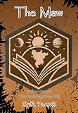  The Maw (The Anthology From Föld) (English Edition)