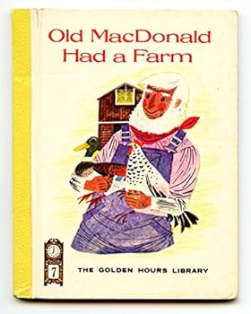 Hardcover Old MacDonald Had a Farm - The Golden Hours Library Book