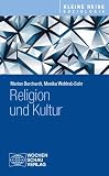 Religion und Kultur (Kleine Reihe Soziologie)