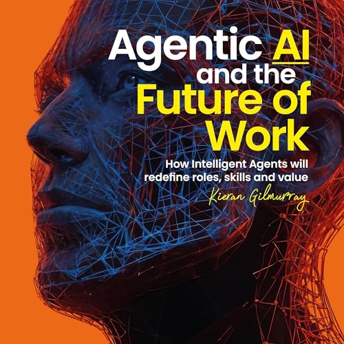 『Agentic AI and the Future of Work』のカバーアート