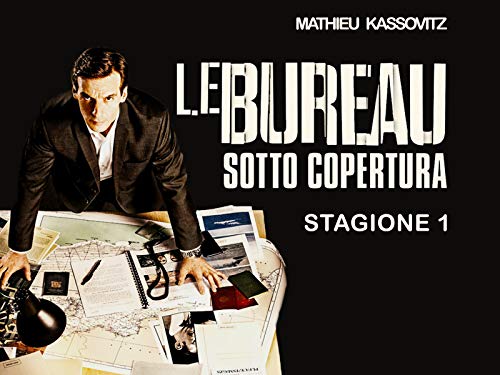  Le Bureau - Sotto copertura