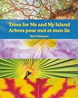 Trees for Me and My Island B0F6DFF7S2 Book Cover