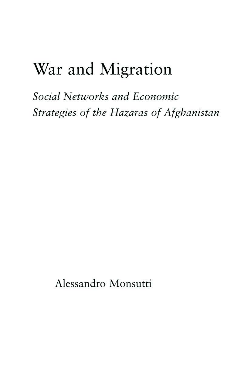 War and Migration: Social Networks and Economic Strategies of the Hazaras of Afghanistan (Middle East Studies: History, Politics and Law)