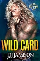 Wild Card (Foster Bro Code) B0FKBSV64D Book Cover