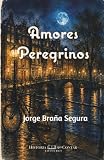 Amores Peregrinos