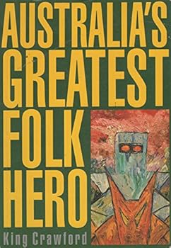 Paperback Australia's Greatest Folk Hero Book