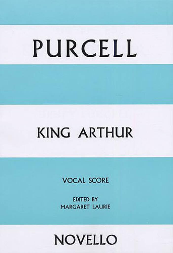 King Arthur. Partitions Vocales d'Opéra. Vocal Score