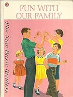 Fun with Our Family. Student Edition B000KR018E Book Cover
