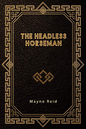 The Headless Horseman B08RGZW6LJ Book Cover