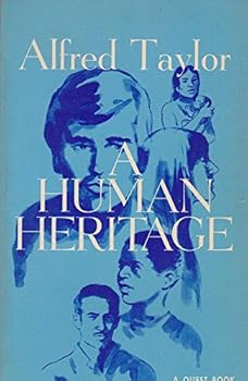 Paperback A Human Heritage: The Wisdom in Science and Experience (Quest Book) Book