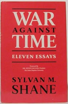 Hardcover War against time: Eleven essays Book