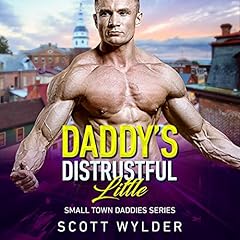 Daddy&rsquo;s Distrustful Little cover art