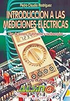 Introduccion a Las Mediciones Electricas 9505530749 Book Cover