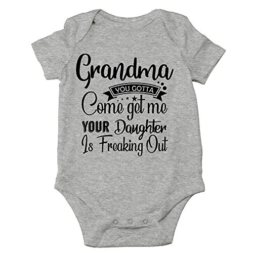 Image of CBTwear Grandma You Gotta Come Get Your Daughter - Baby Clothes - Funny Newborn Bodysuit Outfits for Boys and Girls