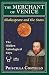 The Merchant of Venice: The Hidden Astrological Keys (Shakespeare and the Stars, Playbill Editions)