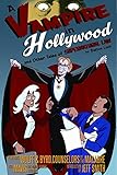 A Vampire in Hollywood: And Other Tales of Supernatural Law (Supernatural Law, 7)